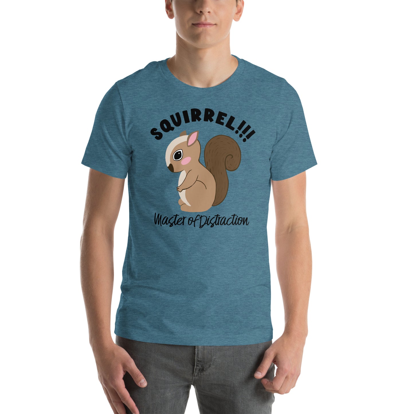 Squirrel-Master of Distraction Black Text-Unisex t-shirt