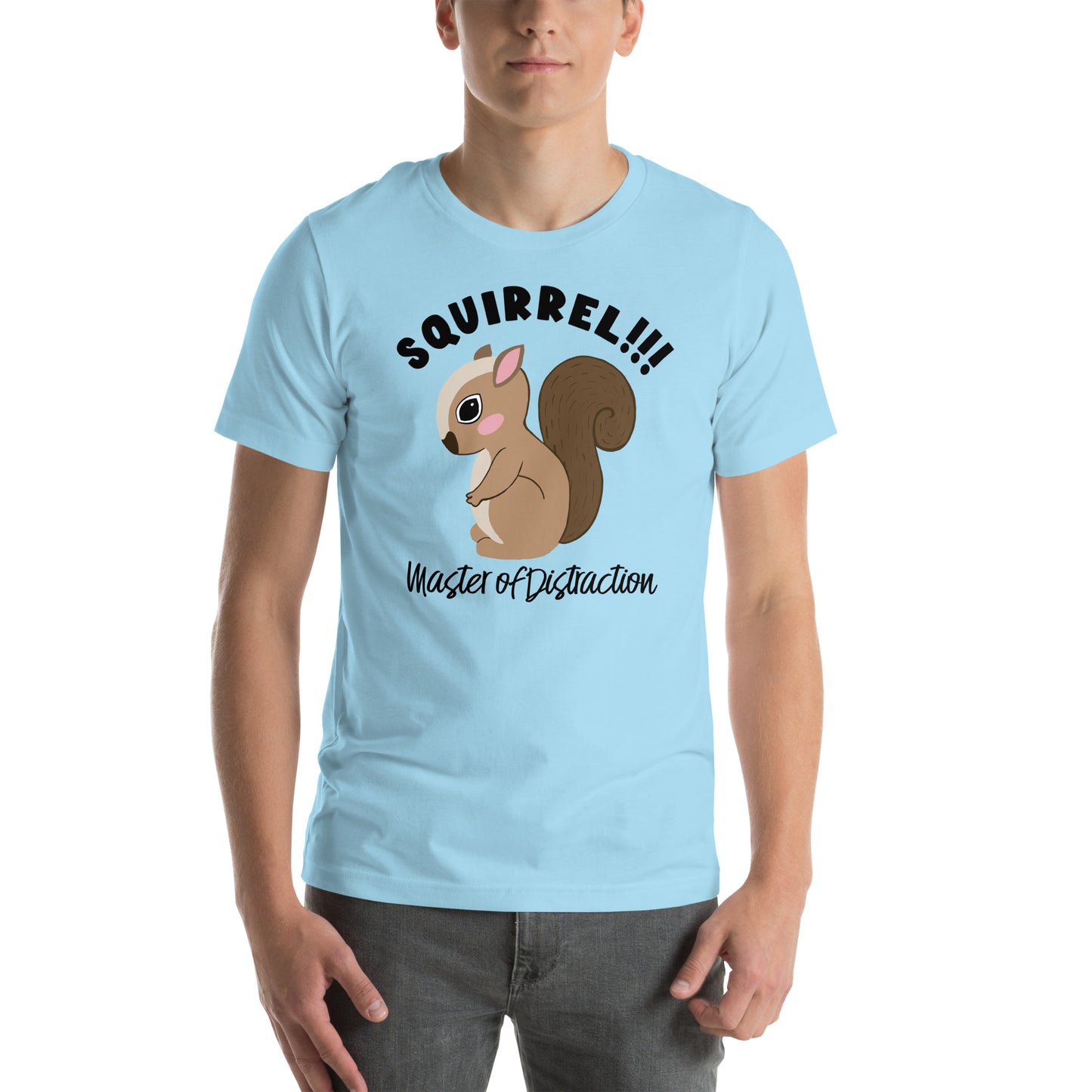 Squirrel-Master of Distraction Black Text-Unisex t-shirt